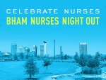 Celebrate nurses at Bham Nurses Night Out
