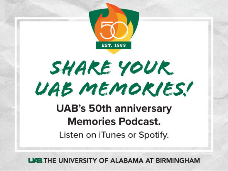 UAB launches podcast sharing memories from the past 50 years