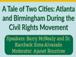 Learn about the civil rights movement in Atlanta and Birmingham in a virtual panel Jan. 17