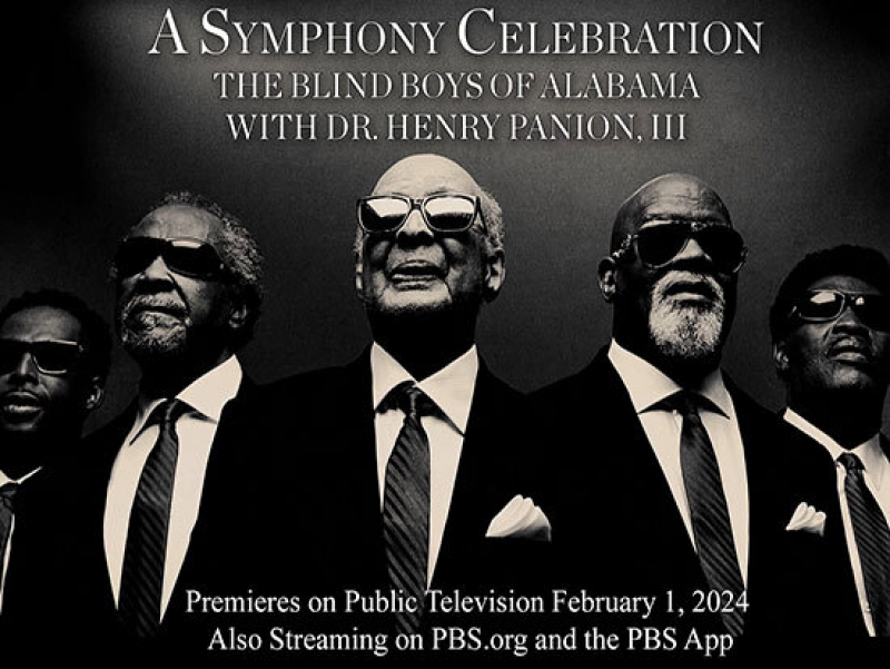 UAB’s Henry Panion III leads concert-documentary “A Symphony Celebration: The Blind Boys of Alabama” on PBS stations nationwide