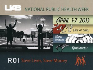 Public health saves lives and money — focus of UAB events