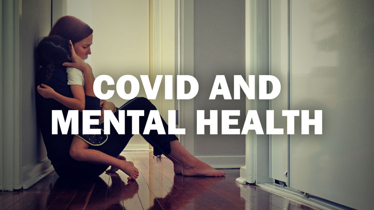 Effects of COVID on Mental Health