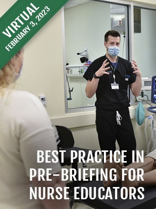 Best Practice in Pre-briefing for Nurse Educators
