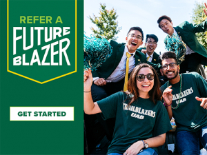 Refer a future Blazer from your network of family and friends