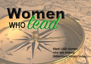 UAB salutes Women Who Lead