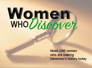 UAB salutes Women Who Discover