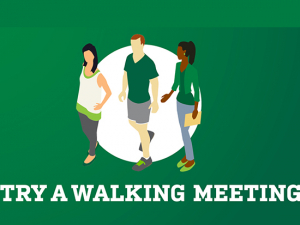 Need new ideas? Try a walking meeting