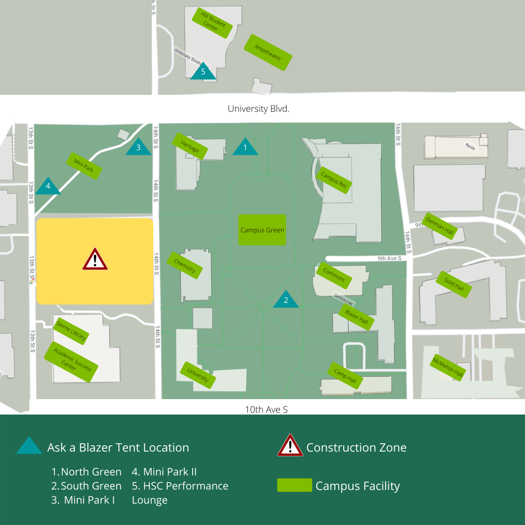 This image illustrates the 5 tent locations for the Ask a Blazer initiative. Tents will be stationed on the North Green, South Green, Mini Park East, Mini Park West, and inside the Hill Student Center in the Performance Lounge on the southwest side of the building.