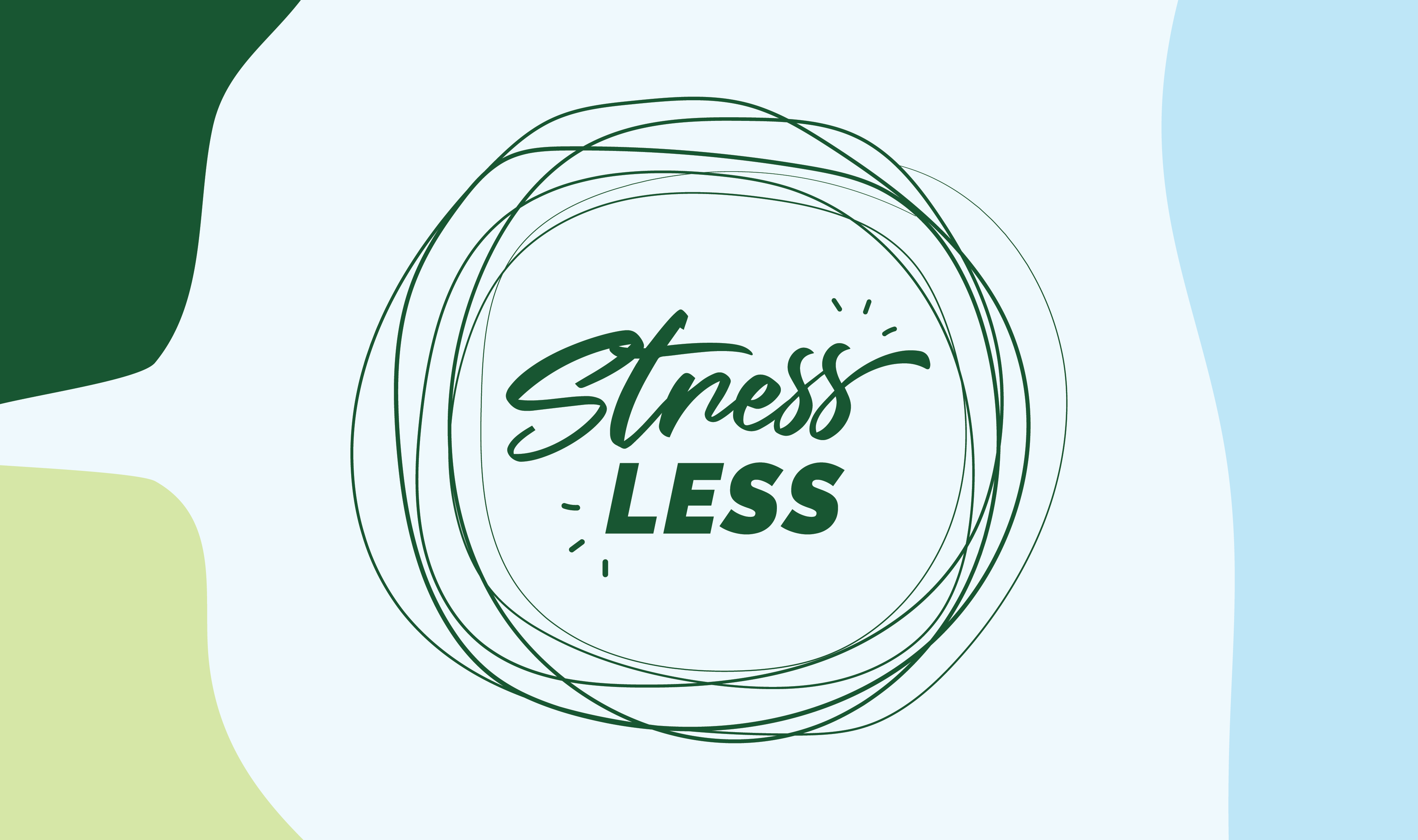 Stress Less Week