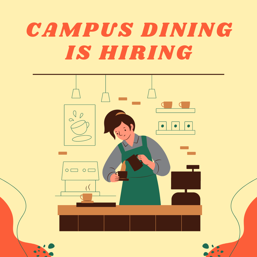 Campus Dining is Hiring