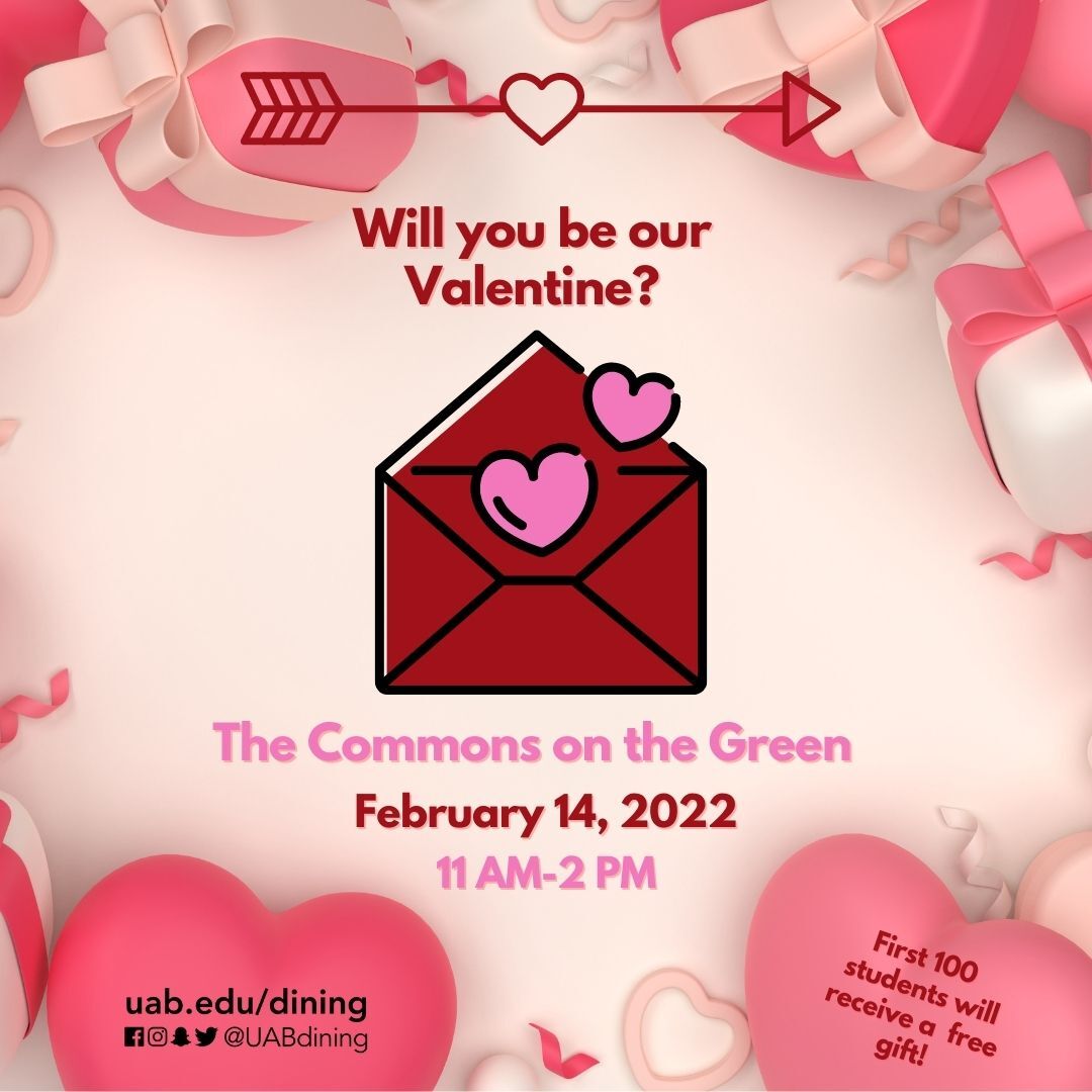 Graphic that states the following: Will you be our Valentine? The Commons on the Green, February 14, 2022, 11 am. - 2p.m. 