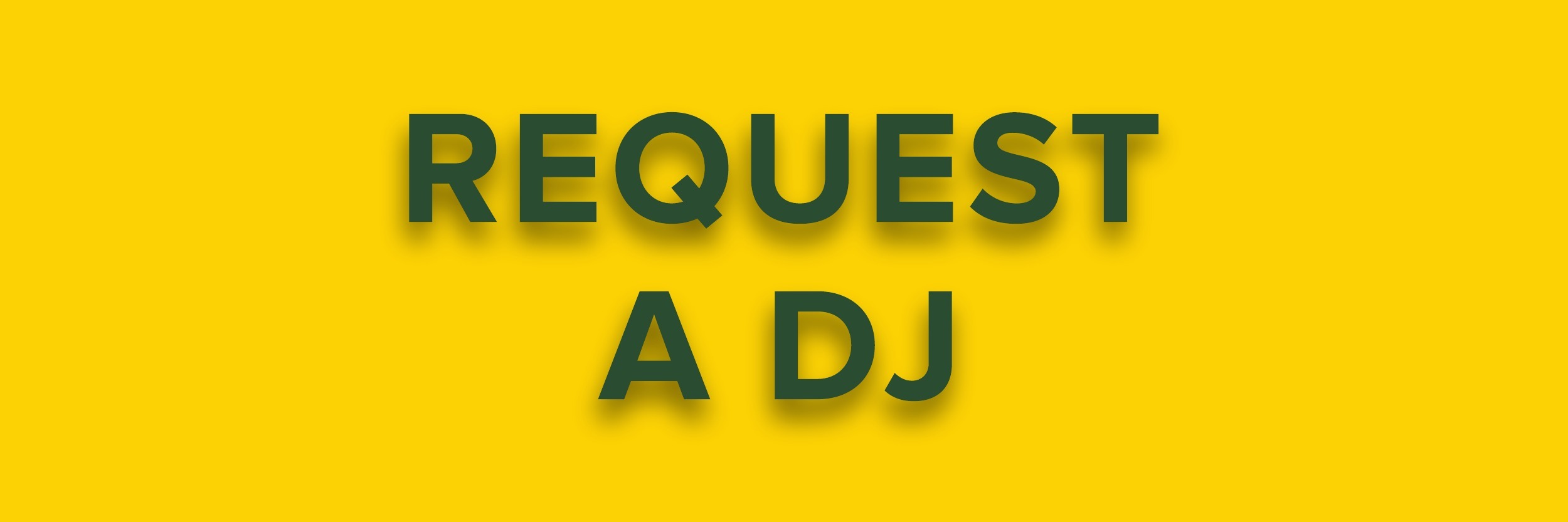 DJ REQUEST FORM
