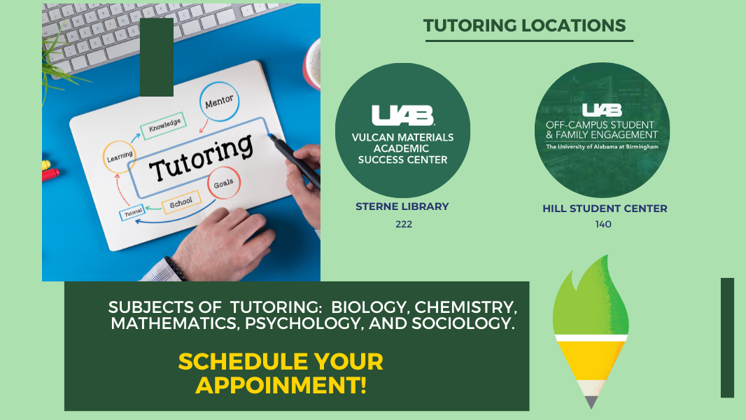Tutoring Locations: VMASC, Sterne Library 222. Off-campus Student & Family Engagement, Hill Student Center 140. Subjects of Tutoring: Biology, Chemistry, Mathematics, Psychology, and Sociology. Schedule your appointment!