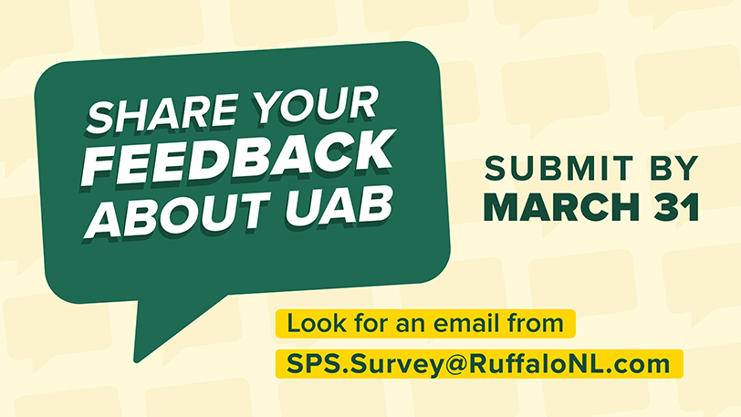 Share your feedback. Submit by March 31. Look for an email from SPS.Survey@RuffaloNL.com.