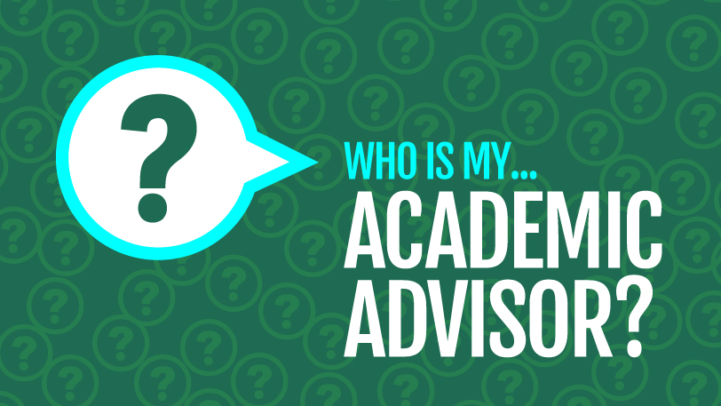 Who is my academic advisor?