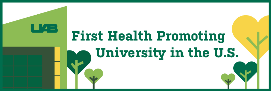 Small white, green, and yellow banner with illustrations of trees looking like hearts, reading 'first health promoting university in the U.S.'