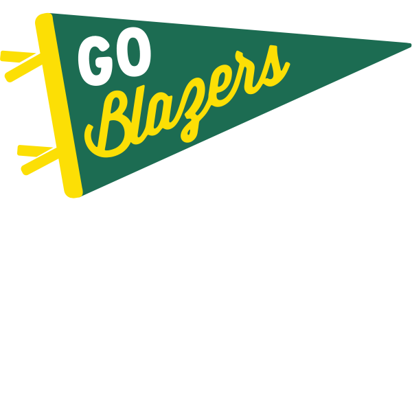 Small yellow and green banner shaped like classic pennant reading 'Go Blazers!' in white and yellow script.