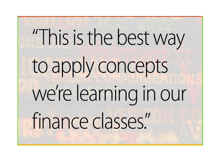 Pullquote: This is the best way to apply concepts we're learning in our finance classes