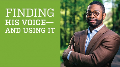 Photo of Hernandez Stroud; headline: Finding His Voice—and Using It
